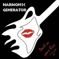 Harmonic Generator : Devil in Your Kiss